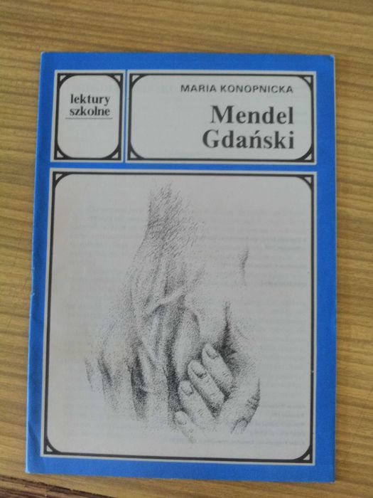 M. Konopnicka, Mendel Gdański