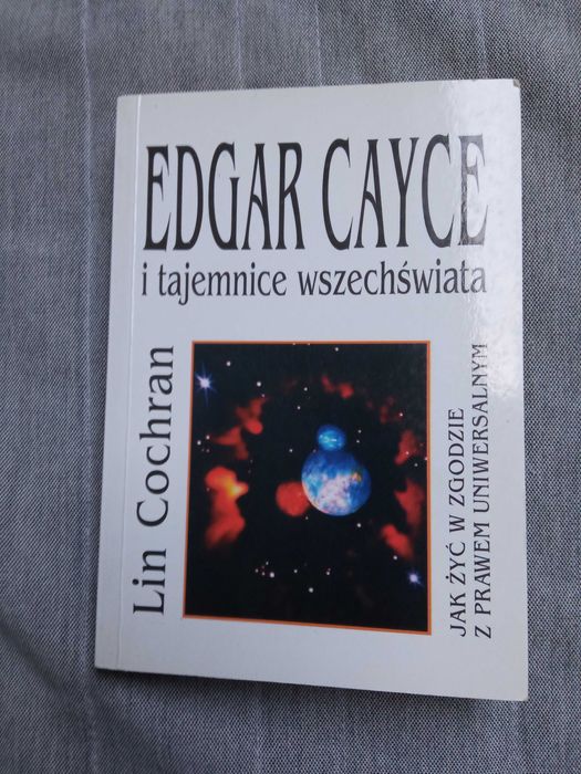 Edgar Cayce i tajemnice wszechświata