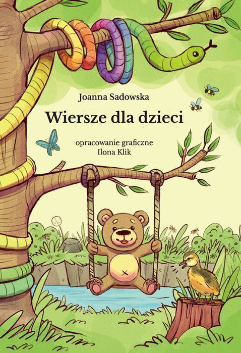 Wiersze Dla Dzieci Sadowska Joanna