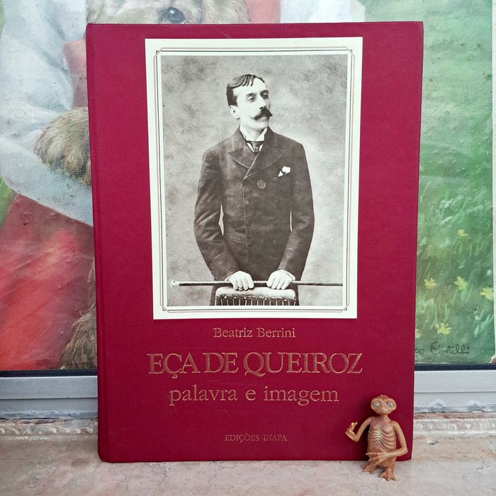 Eça de Queiroz - Palavra e Imagem

Beatriz Berrini

Edições Inapa / 19