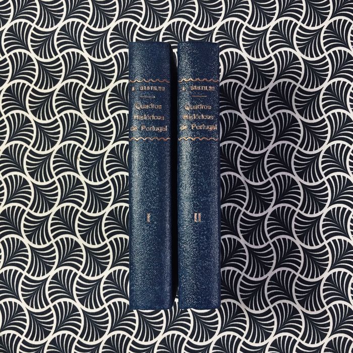 Quadros Históricos de Portugal (2 vols.) - A. F. de Castilho
