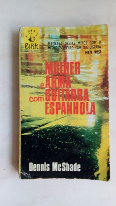 Mulher e arma com guitarra espanhola e A Hora Negra