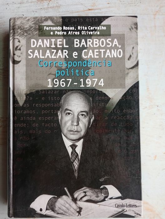 Livro "Daniel Barbosa, Salazar e Caetano..."