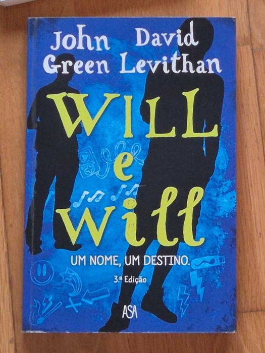 Will & Will: Um Nome, Um Destino