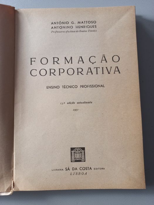 Formação Corporativa de António Mattoso e Antonino Henriques