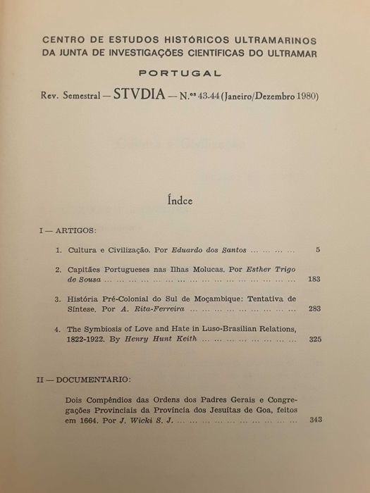 STVDIA. Moçâmedes-Capitães das Molucas-Moçambique-Estado da Índia