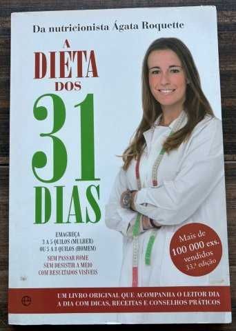 A dieta dos 31 dias de Ágata Roquette