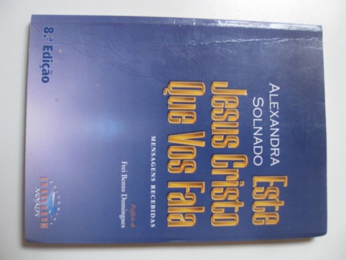 Este Jesus Cristo Que Vos Fala de Alexandra Solnado