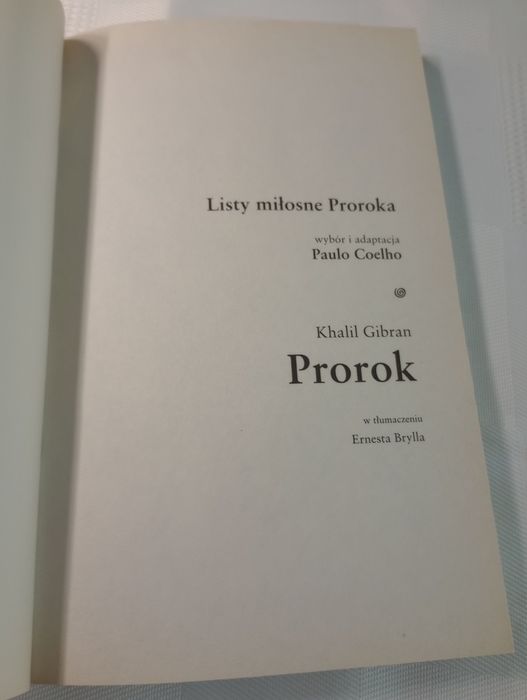 Listy Proroka. Paulo Coelho/Prorok. Khalil Gibran