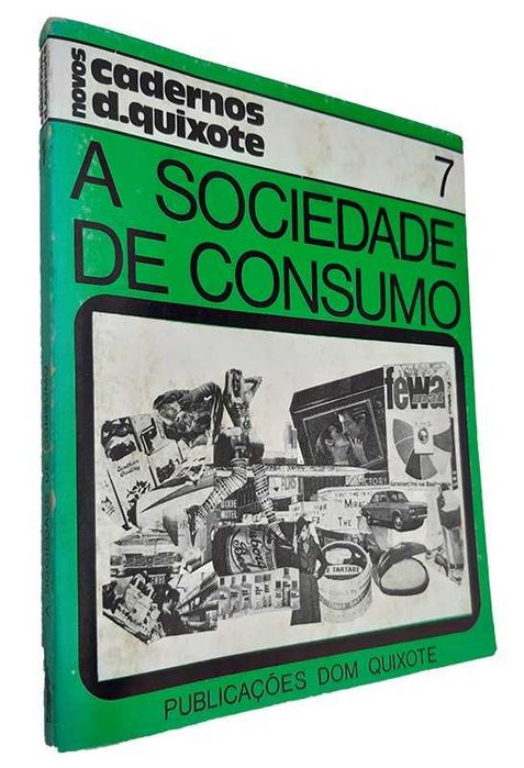 A Sociedade de Consumo