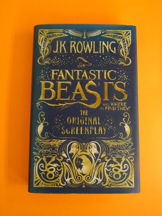 Fantastic Beasts and Where to Find Them - J.K. Rowling