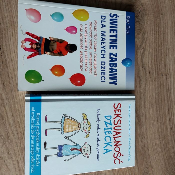 Książki "Świetne zabawy dla małych dzieci" I "Seksualność dziecka"