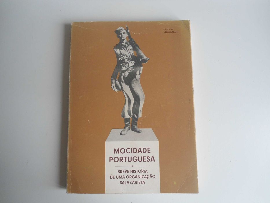 Mocidade Portuguesa por Lopes Arriaga