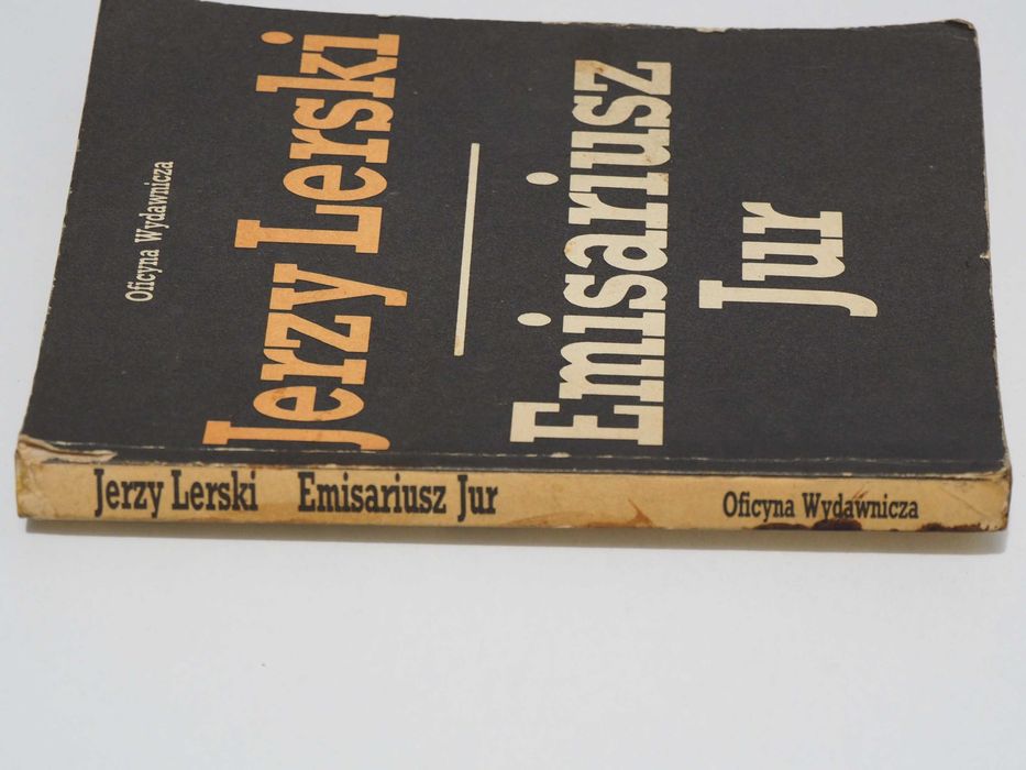 Jerzy Lerski Emisariusz Jur 1989r ksiazka