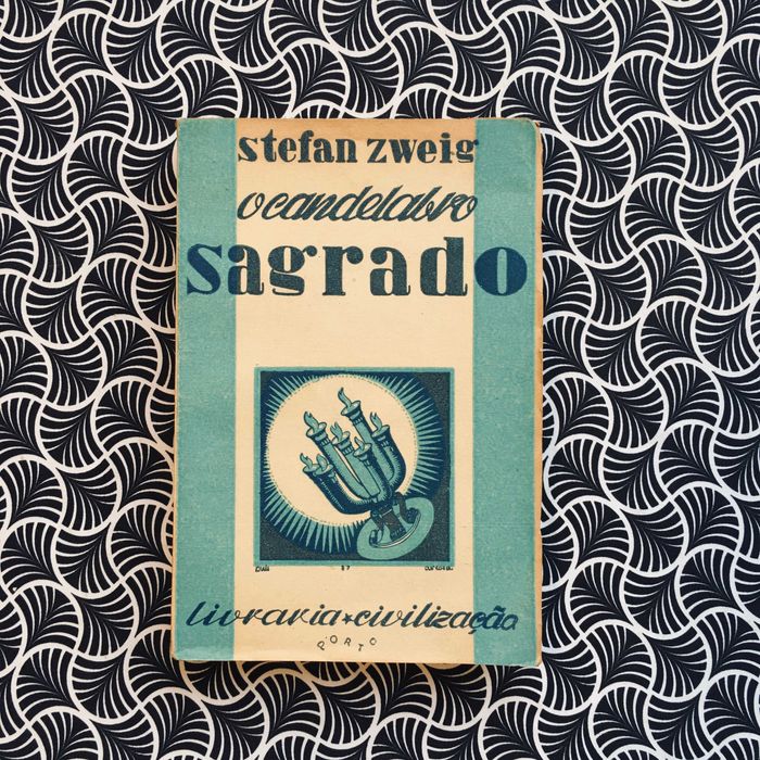 O Candelabro Sagrado - Stefan Zweig