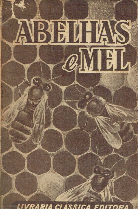 12972  Abelhas e mel    Duílio Joäo Coelho Marques