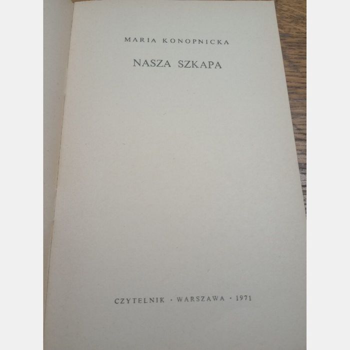 Nasza szkapa. Maria Konopnicka