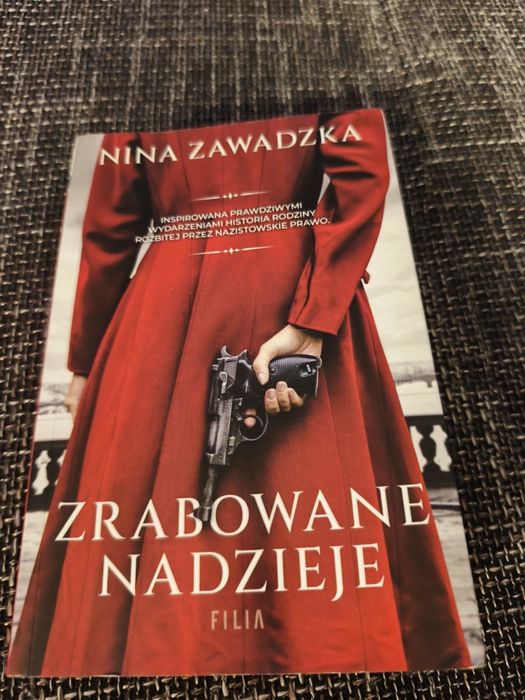 Nina Zawadzka - Zrabowane nadzieje