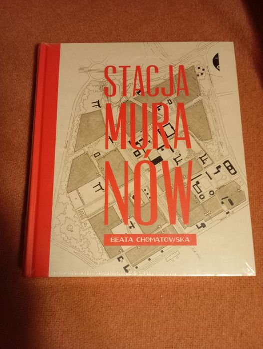 Stacja Muranów Beata Chomatowska książka nowa