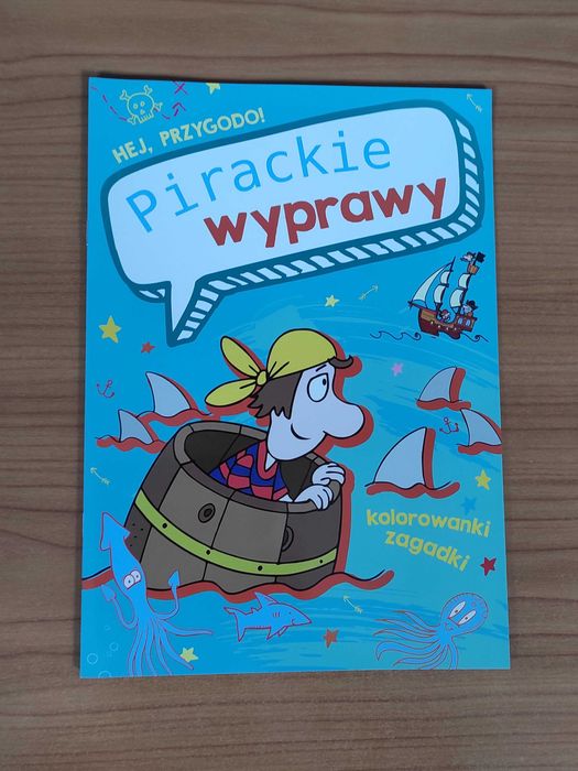 Hej Przygodo: Pirackie wyprawy, Kosmiczne podróże, Rycerskie potyczki