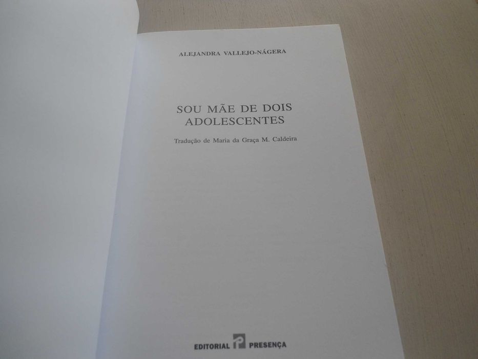 Sou Mãe de dois adolescentes por Alejandra Vallejo Nágera