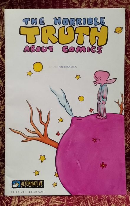 The Horrible Truth about Comics - James Kochalka