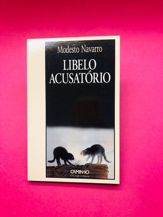 Libelo Acusatório - Modesto Navarro