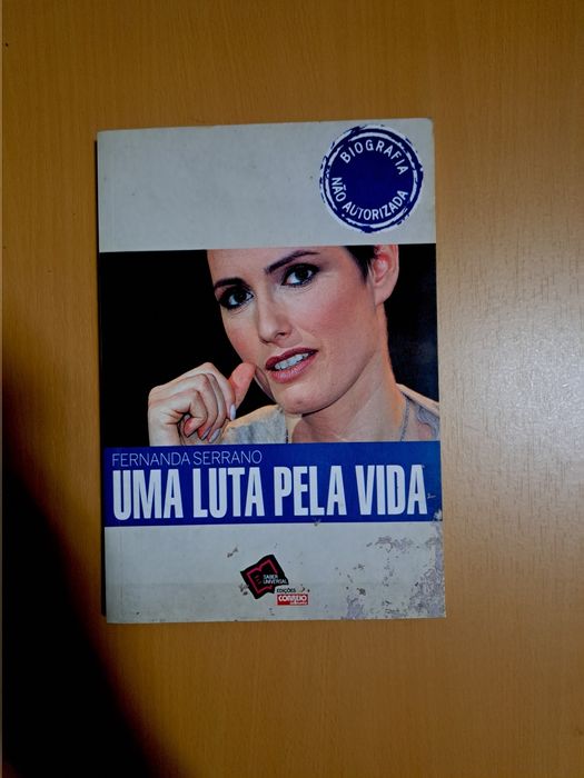 Uma luta pela Vida de Fernanda Serrano