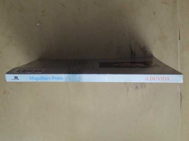 A Dúvida de Magalhães Porto