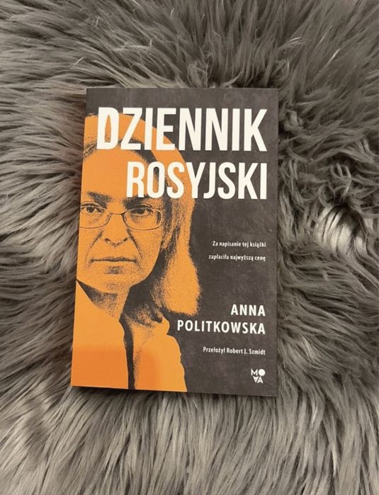 Dziennik rosyjski Anna Politkowska książka