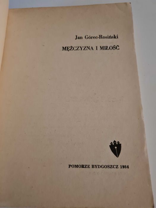 Mężczyzna i miłość J. Górec-Rosiński
