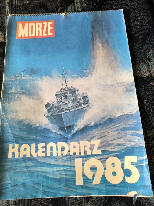 Kalendarz miesięcznika Morze z 1985r z