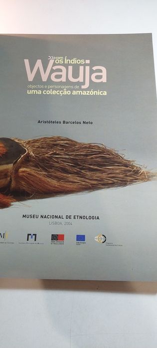 Com os Índios Wauja - Aristóteles Barcelos Neto