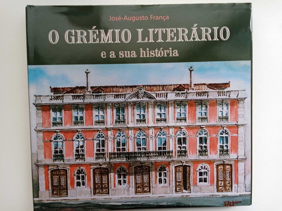José-Augusto França - O Grémio Literário e a sua história