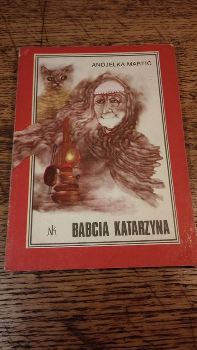 Babcia Katarzyna. Andjelka Martić