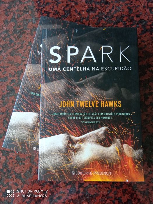 Spark - Uma Centelha na Escuridão - de John Twelve Hawks - NOVO