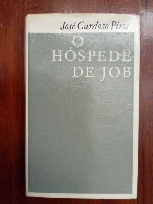 José Cardoso Pires - O hóspede de Job