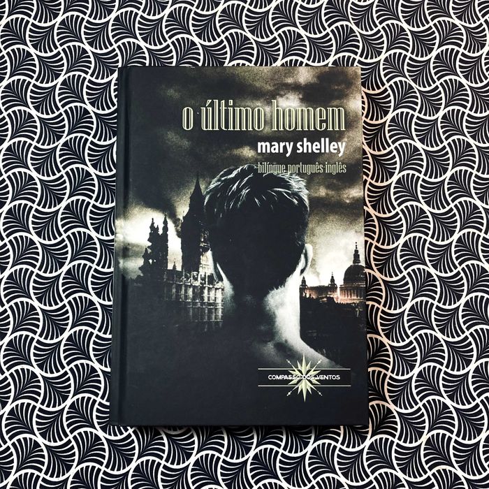 O Último Homem / The Last Man - Mary Shelley
