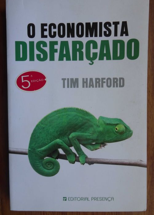 O Economista Disfarçado de Tim Harford