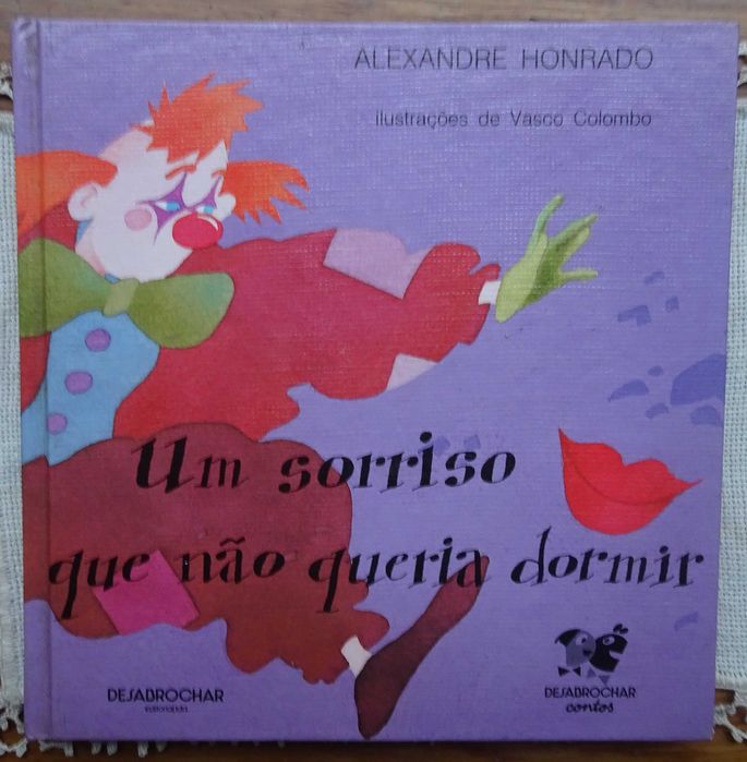 Um Sorriso Que Não Queria Dormir de Alexandre Honrado