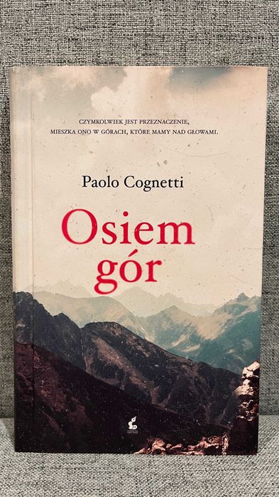 Osiem gór - Paolo Cognetti