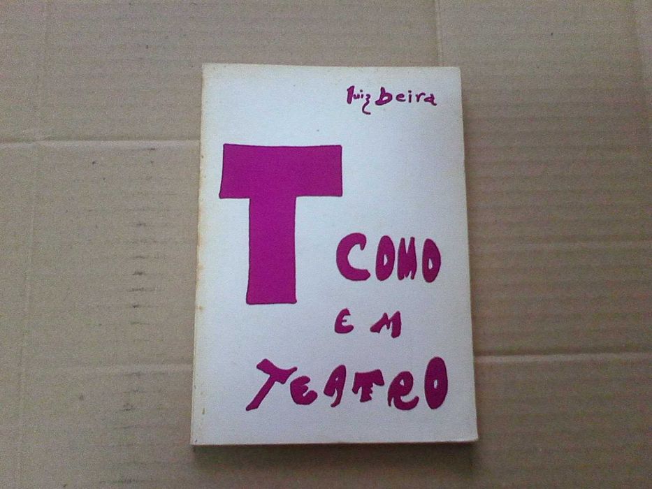 T como em teatro : cinco peças em um acto