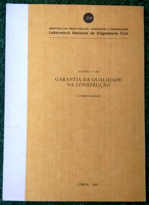 Livro Engenharia LNEC - Garantia na Qualidade da Construção
