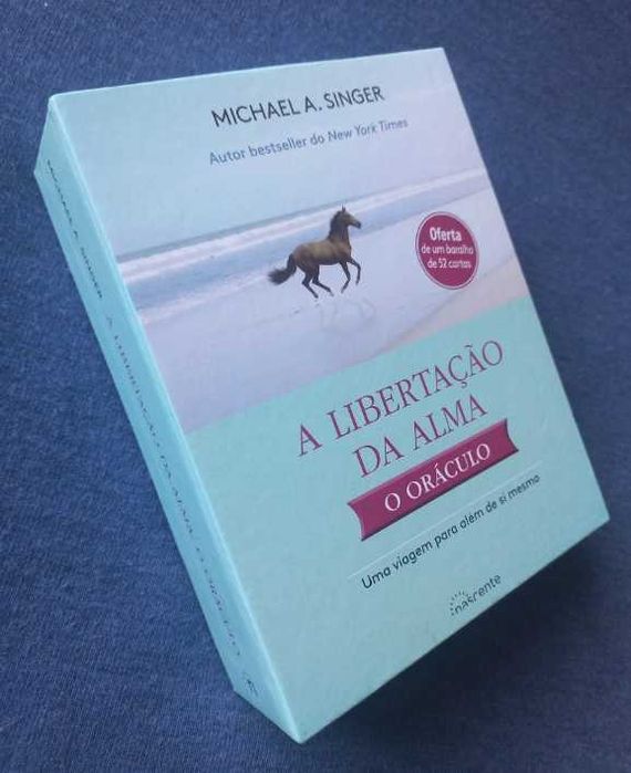 A Libertação da Alma - O Oráculo - Michael A. Singer (Inclui baralho de 52 cartas)