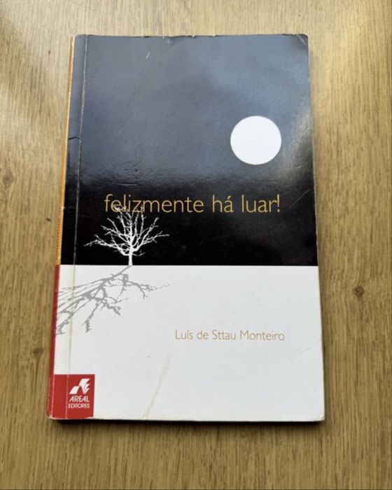 Felizmente há luar ! de Luis de Sttau Monteiro