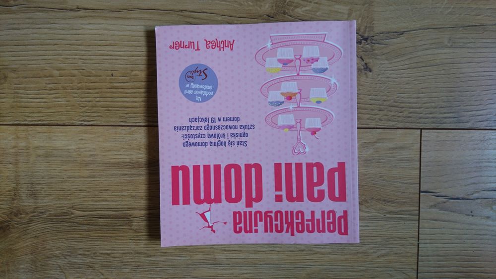 Perfekcyjna Pani Domu poradnik sprzątanie gotowanie tvn style