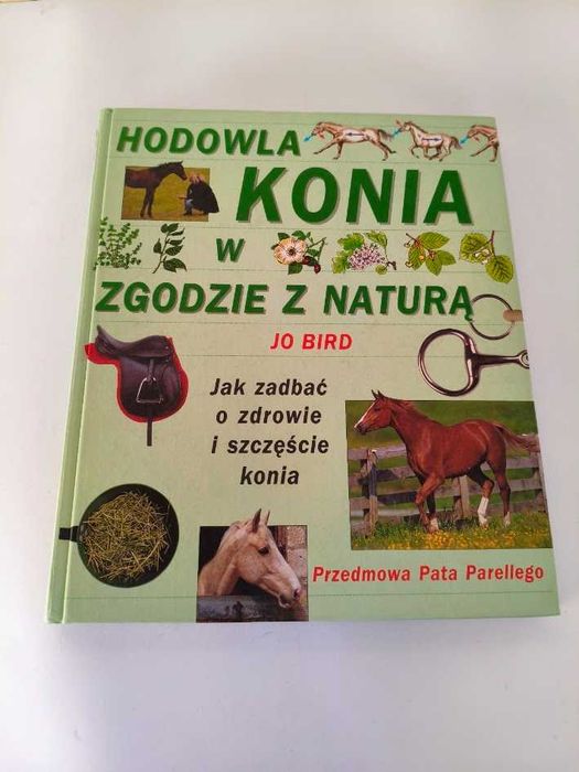 Jo Bird Hodowla konia w zgodzie z naturą UNIKAT