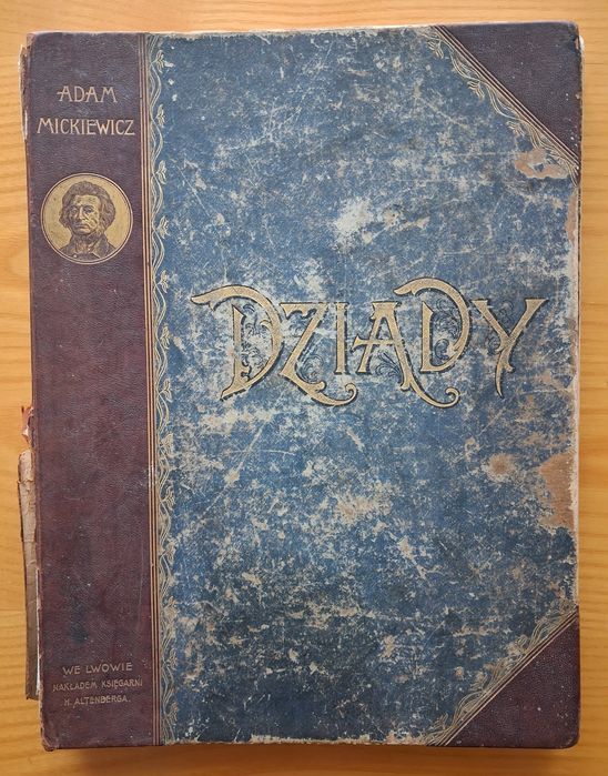 DZIADY CZĘŚĆ I II i IV ADAM MICKIEWICZ  ilus. Cz. B. Jankowskiego 1896