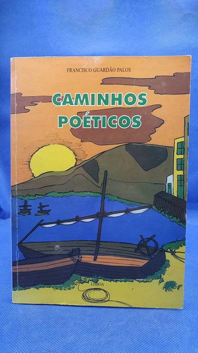 Livro - REF PAR1 - Francisco Guardão Palos - Caminhos Poeticos