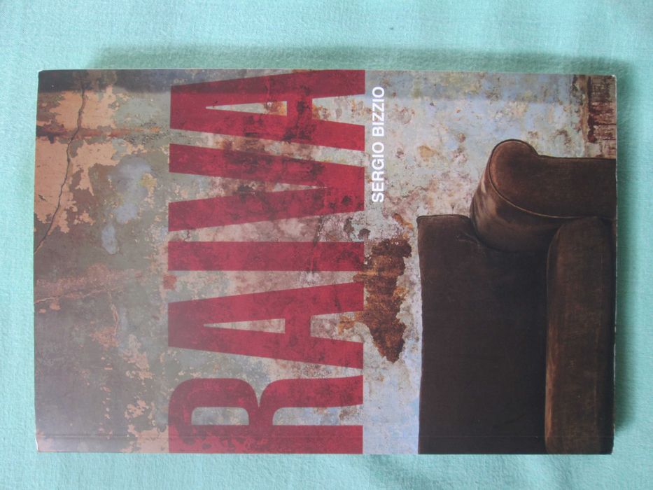 Raiva, de Sergio Bizzio